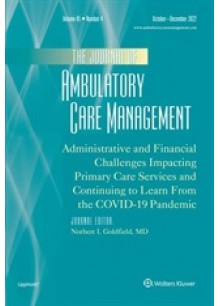 Journal Of Ambulatory Care Management Journal Of Ambulatory Care Management